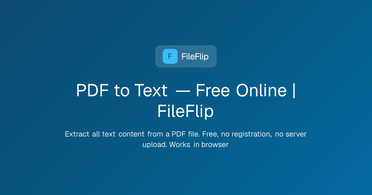 PDF to Text — Free Online | FileFlip — FileFlip