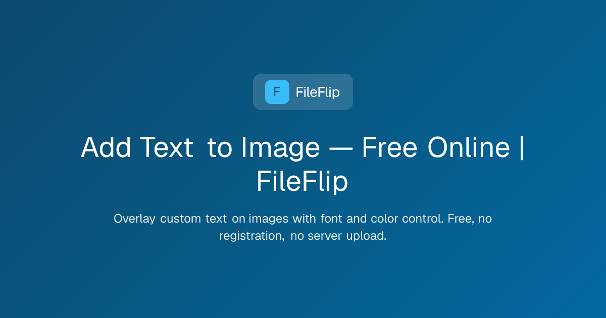 Add Text to Image — Free Online | FileFlip — FileFlip